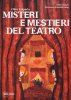 Copertina del libro Oltre il sipario. Misteri e mestieri del teatro 