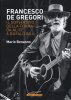 Copertina del libro Francesco De Gregori. Il sovversivo della forma da Alice a Bufalo Bill