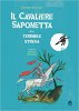 Copertina del libro Il cavaliere Saponetta e la terribile strega 