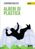 Copertina del libro Alberi di plastica 