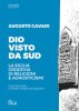 Copertina del libro Dio visto da Sud. La Sicilia crocevia di religioni e agnosticismi 