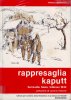 Copertina del libro Rappresaglia kaputt. Serravalle Sesia, febbraio 1944