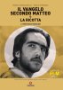 Copertina del libro Il vangelo secondo Matteo e La ricotta di Pier Paolo Pasolini