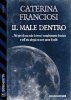 Copertina del libro Il male dentro