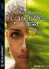 Copertina del libro Il giaguaro e la tigre 