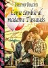 Copertina del libro Come zombie al Madame Tussauds