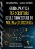 Copertina del libro Guida pratica per scrittori sulle procedure di polizia giudiziaria