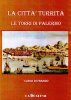 Copertina del libro La città turrita. Le Torri di Palermo