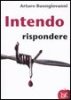 Copertina del libro Intendo rispondere