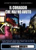 Copertina del libro Il coraggio che mai ho avuto