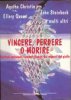 Copertina del libro Vincere, perdere o morire 