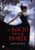 Copertina del libro Il bacio della morte 