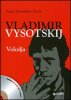 Copertina del libro Vladimir Vjsotskij. Volodja 