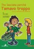 Copertina del libro L'ho lasciata perchè l'amavo troppo 