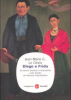 Copertina del libro Diego e Frida. Un amore assoluto e impossibile sullo sfondo del Messico rivoluzionario