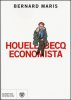 Copertina del libro Houellebecq economista