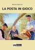 Copertina del libro La posta in gioco 