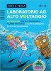 Copertina del libro Laboratorio ad alto voltaggio