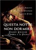 Copertina del libro Questa notte non dormire