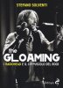 Copertina del libro The Gloaming. I Radiohead e il crepuscolo del rock 