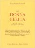 Copertina del libro La donna ferita 