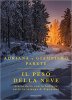 Copertina del libro Il peso della neve. Storia della nostra famiglia sotto la valanga di Rigopiano 