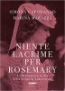 Copertina del libro Niente lacrime per Rosemary