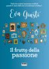 Copertina del libro Il frutto della passione 