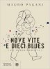 Copertina del libro Nove vite e dieci blues. Un'autobiografia