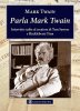 Copertina del libro Parla Mark Twain. Interviste scelte al creatore di Tom Sawyer e Huckleberry Finn