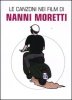 Copertina del libro Le canzoni nei film di Nanni Moretti 