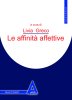 Copertina del libro Le affinità affettive