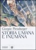 Copertina del libro Storia umana e inumana 