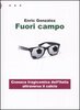 Copertina del libro Fuori campo. Cronaca tragicomica dell'Italia attraverso il calcio 