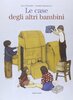 Copertina del libro Le case degli altri bambini