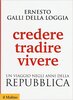 Copertina del libro Credere tradire vivere