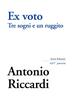 Copertina del libro Ex voto. Tre sogni e un ruggito 