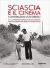 Copertina del libro Sciascia e il cinema. Conversazioni con Fabrizio