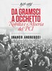 Copertina del libro Da Gramsci a Occhetto. Nobiltà e miseria del Pci 1921-1991 