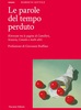 Copertina del libro Le parole del tempo perduto 