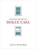 Copertina del libro Dolce casa