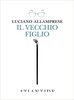 Copertina del libro Il vecchio figlio