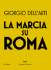 Copertina del libro La marcia su Roma