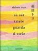 Copertina del libro Se sei triste guarda il cielo 