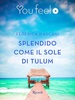 Copertina del libro Splendido come il sole di Tulum 