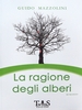 Copertina del libro La ragione degli alberi 