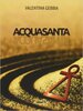 Copertina del libro Acquasanta