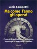 Copertina del libro Ma come fanno gli operai