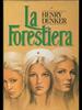 Copertina del libro La forestiera