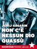 Copertina del libro Non c'è nessun Dio quassù